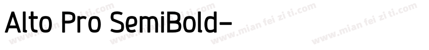 Alto Pro SemiBold字体转换